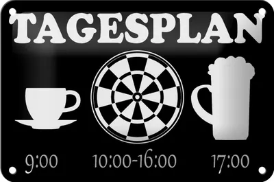 Produktbild von Blechschild Spruch 18x12cm Tagesplan Tasse Dart Bier