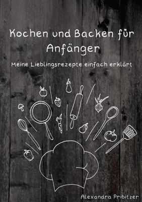Produktbild von Kochen und Backen für Anfänger