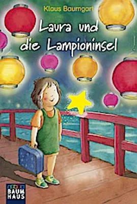 Produktbild von Baumgart, K: Laura und die Lampioninsel