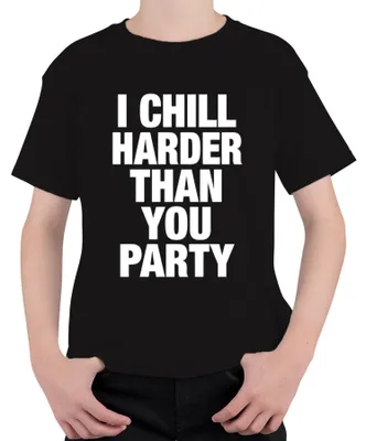 Immagine prodotto di Maglietta unisex per bambini "I Chill Harder Than You" - Divertente e sarcastica, Nero, 128