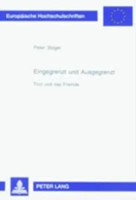 Zdjęcie produktu dla Stöger, P: Eingegrenzt und Ausgegrenzt