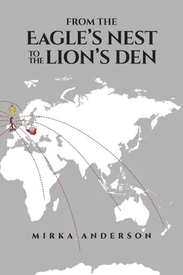 Produktbild von From the Eagle's Nest to the Lion's Den