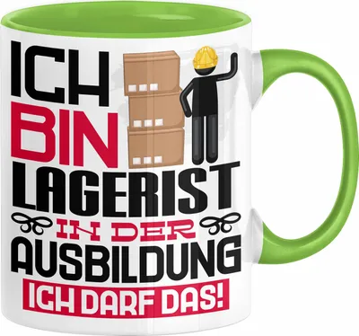 Produktbild von Lagerist Ausbildung Tasse Geschenk Ich Bin Lagerist In Der Ausbildung Ich Darf Das Geschenkidee Spruch (Grün)