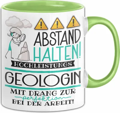 Produktbild von Geologin Tasse Geschenk Lustig Abstand Halten Hochleistungs-Geologin Mit Drang Zur Perfektion Bei Der Arbeit (Grün)