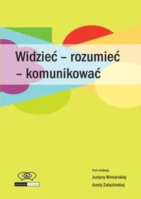 Immagine prodotto di Widzieć - rozumieć - komunikować - (Buch auf Polnisch)