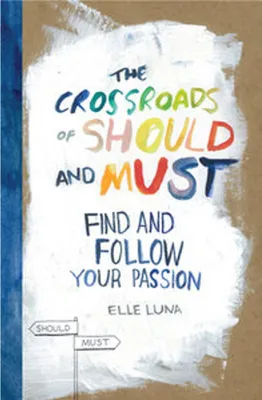 Immagine prodotto di The Crossroads of Should and Must