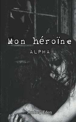 Produktbild von Mon héroïne