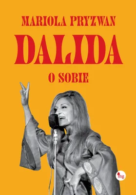 Image de Dalida se raconte - Mariola Pryzwan