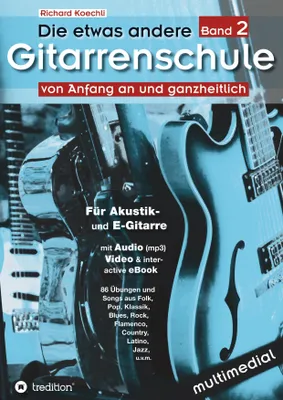 Produktbild von Die etwas andere Gitarrenschule (Band 2)