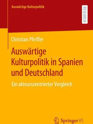 Zdjęcie produktu dla Auswärtige Kulturpolitik in Spanien und Deutschland