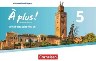 Produktbild von À plus ! - Französisch als 1. und 2. Fremdsprache - Bayern - Ausgabe 2017 - Band 5