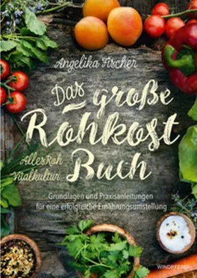 Produktbild von Das große Rohkost-Buch - AllesRoh Vitalkultur