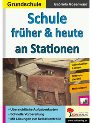 Obrázek produktu pro Schule früher & heute an Stationen