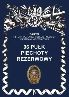 Produktbild von 96 pułk piechoty rezerwowy - Przemysław Dymek (Buch auf Polnisch)