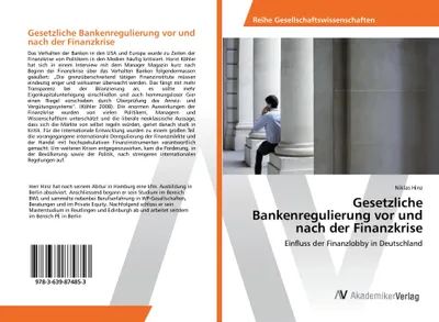 Produktbild von Gesetzliche Bankenregulierung vor und nach der Finanzkrise