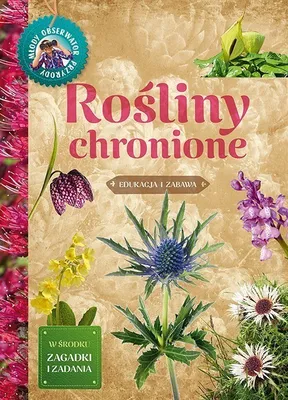Immagine prodotto di Rośliny chronione - Hanna Będkowska (Bildungsbuch für Kinder auf Polnisch)