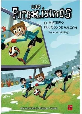 Obrázok produktu pre Los futbolísimos 4. El misterio del ojo de halcón v... Kniha