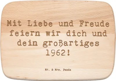 Produktbild von Mr. & Mrs. Panda Holzbrett Spruch 1962 Geburtstag - Transparent - Geschenk, Glückwunsch, Geburtsjahr, Freude, küchenholzbrett, Frühstücksbrettchen, Frühstücksbrett