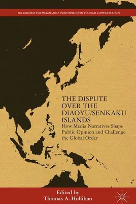 Obrázek produktu pro The Dispute Over the Diaoyu/Senkaku Islands