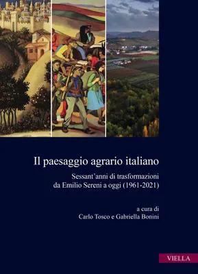 Produktbild von Il paesaggio agrario italiano. Sessant'anni di trasformazion