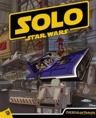 Produktbild von Mawhinney Art, Roldan Meg, Wage Erin Rose, Marmion Emmanuelle - Solo : A Star Wars Story