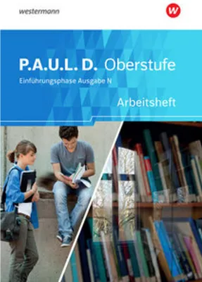 Produktbild von P.A.U.L. D. - Persönliches Arbeits- und Lesebuch Deutsch - Ausgabe N - Für die Einführungsphase in Niedersachsen
