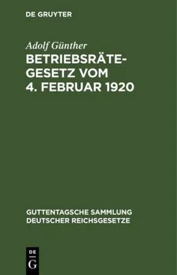 Produktbild von Betriebsrätegesetz vom 4. Februar 1920