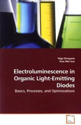 Produktbild von Divayana, Y: Electroluminescence in OrganicLight-Emitting Di