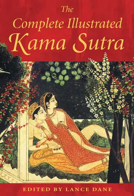 Produktbild von The Complete Illustrated Kama Sutra