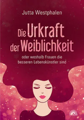 Obrázok produktu pre Die Urkraft der Weiblichkeit
