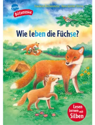 Image de Sachwissen für Erstleser. Wie leben die Füchse?
