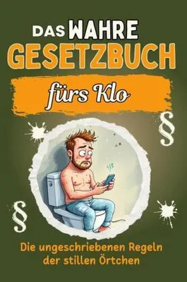 Produktbild von Das wahre Gesetzbuch fürs Klo