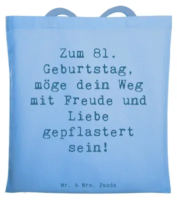 Produktbild von Mr. & Mrs. Panda Tote Bag Spruch 81. Geburtstag - Sky Blue - Geschenk, Happy Birthday, Jubiläum, Stoffbeutel, unvergesslich, Schultasche, Tasche, Geburtstagswünsche