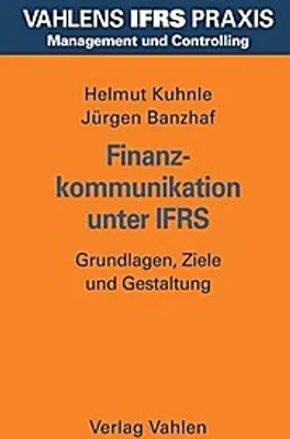 Produktbild von Kuhnle, H: Finanzkommunikation unter IFRS
