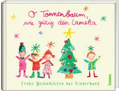 Produktbild von O Tannenbaum, wie gütig dein Lametta