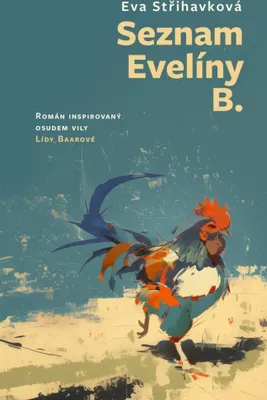 Zdjęcie produktu dla Seznam Evelíny B. | Eva Kollerová–Střihavková