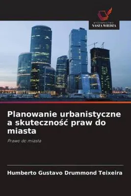 Produktbild von Planowanie urbanistyczne a skuteczno¿¿ praw do miasta