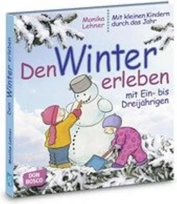 Produktbild von Den Winter erleben mit Ein- bis Dreijährigen