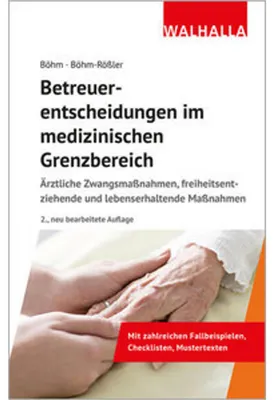 Obrázok produktu pre Betreuerentscheidungen im medizinischen Grenzbereich
