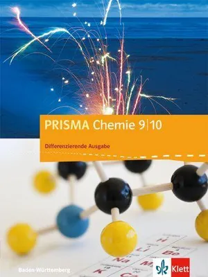 Produktbild von PRISMA Chemie 9/10. Differenzierende Ausgabe Baden-Württemberg. Schülerbuch Klasse 9/10