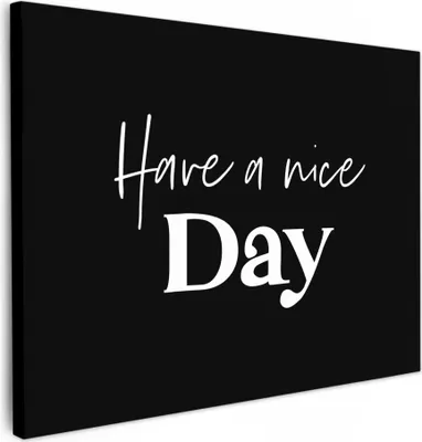 Produktbild von MuchoWow® - Leinwandbilder - Schönen Tag noch - Zitate - Schwarz - Sprichwörter, Wandbild, Wanddeko Bilder Wohnzimmer, 70x50 cm