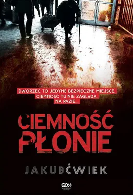 Obrázek produktu pro Ciemność Płonie Tom 2 - Jakub Ćwiek