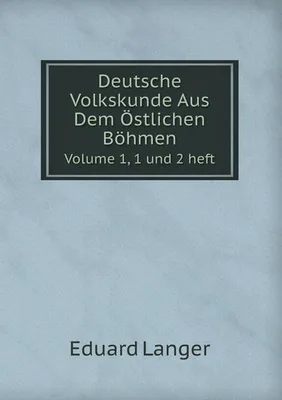 Immagine prodotto di Deutsche Volkskunde Aus Dem Östlichen Böhmen