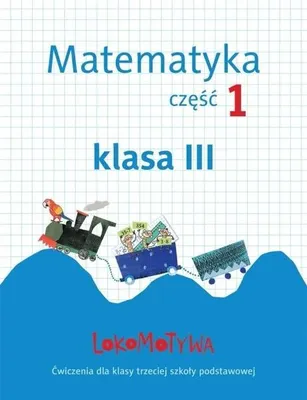 Image de Gwo Lokomotywa 3 Matematyka. Exercices partie 1 - Apprendre par le jeu