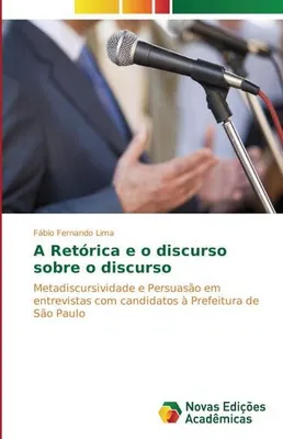 Produktbild von A Retórica e o discurso sobre o discurso