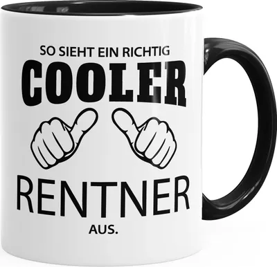 Produktbild von So sieht ein richtig ein richtig cooler Rentner aus Tasse Berufe MoonWorks® schwarz unisize