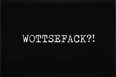 Produktbild von Fußmatte mit lustigem Wort Wottsefack?! witzige Türmatte rutschfest & waschbar Moonworks®