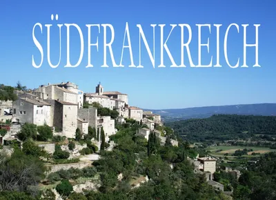 Produktbild von Südfrankreich - Ein Bildband