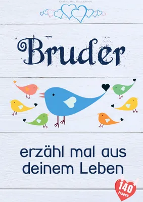 Produktbild von Bruder, erzähl mal aus deinem Leben