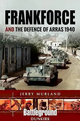 Produktbild von Frankforce and the Defence of Arras 1940